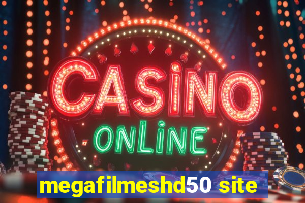 megafilmeshd50 site